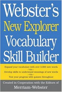 Webster’s New Explorer Vocabulary Skill Builder