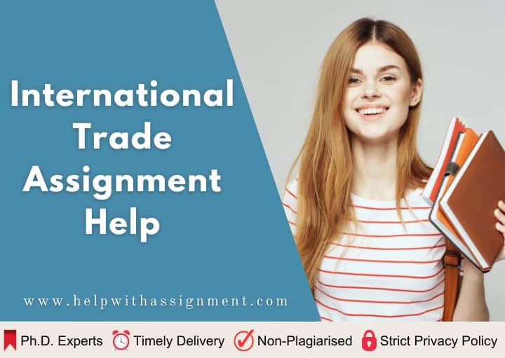International Trade Assignment Help