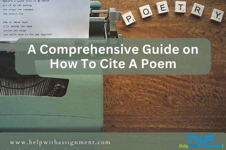 How To Cite A Poem ? – A Comprehensive Guide