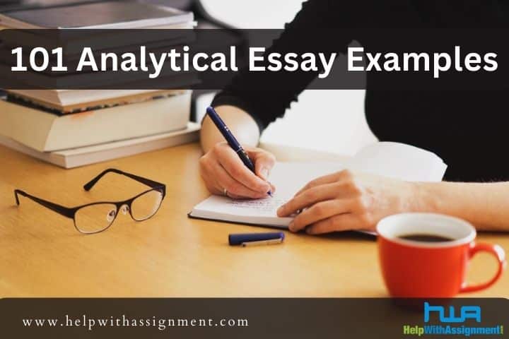 101 Best Analytical Essay Example | Complete Guide for 2023