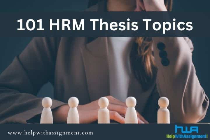 101 HRM Thesis Topics