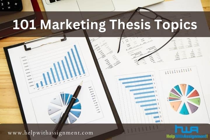 101 Excellent Marketing Thesis Topics