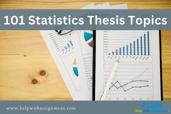 101 Statistics Thesis Topics: A Comprehensive List