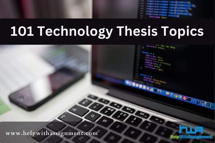 101 Excellent Technology Research Topics for Students